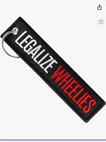legalize wheelies key chain